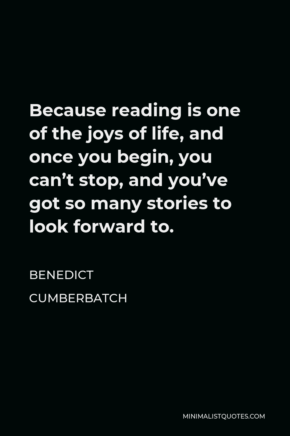 benedict-cumberbatch-quote-because-reading-is-one-of-the-joys-of-life