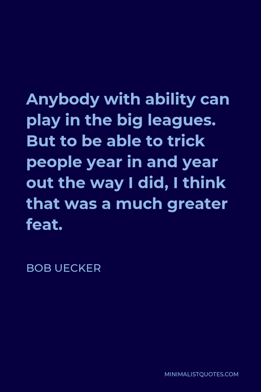 Bob Uecker Quotes Images  Image quotes, Quotes by famous people, Bob uecker