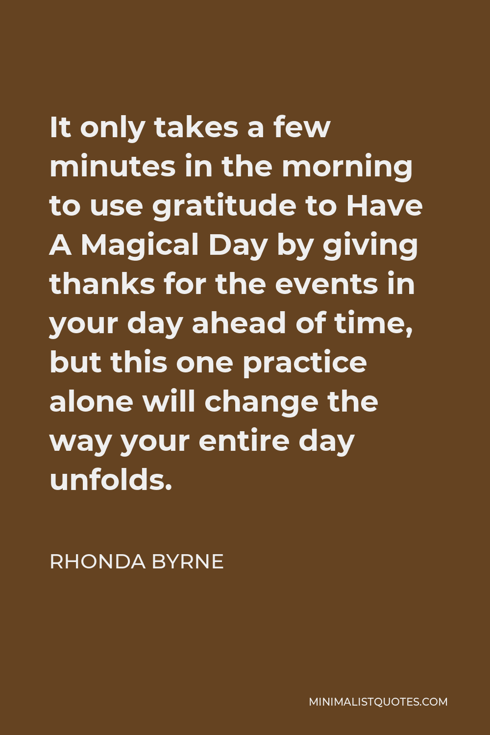 rhonda byrne the magic quotes