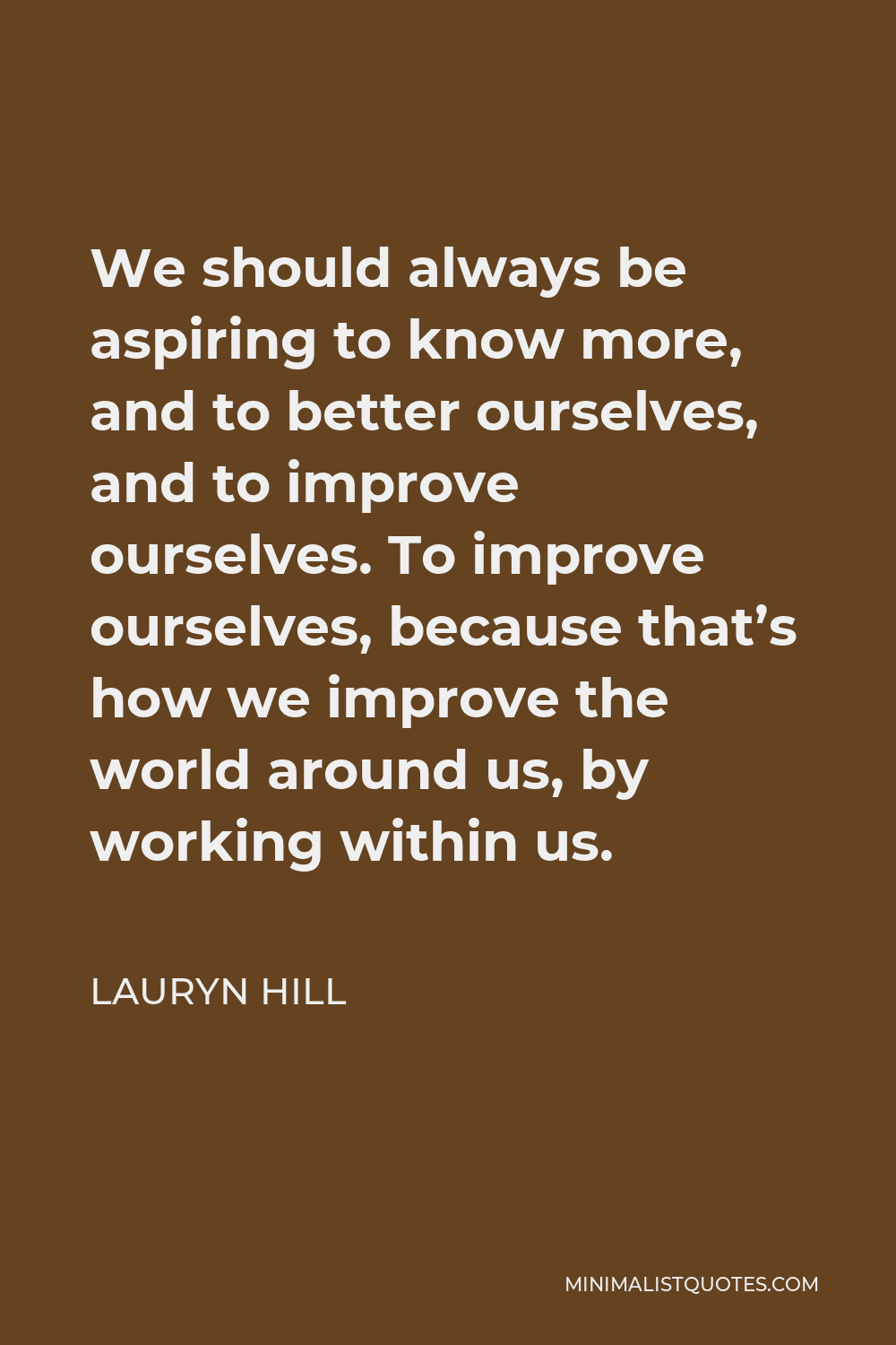 Lauryn Hill Quote: “Wisdom is better than silver and gold.”