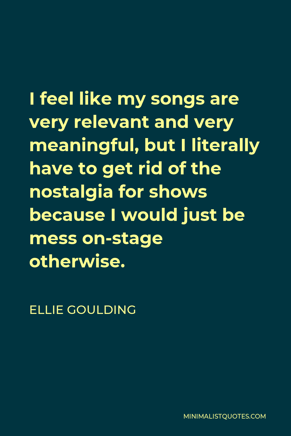 Ellie Goulding Quote: “I'm a bit of a like girly-girl, really, I like  flowery