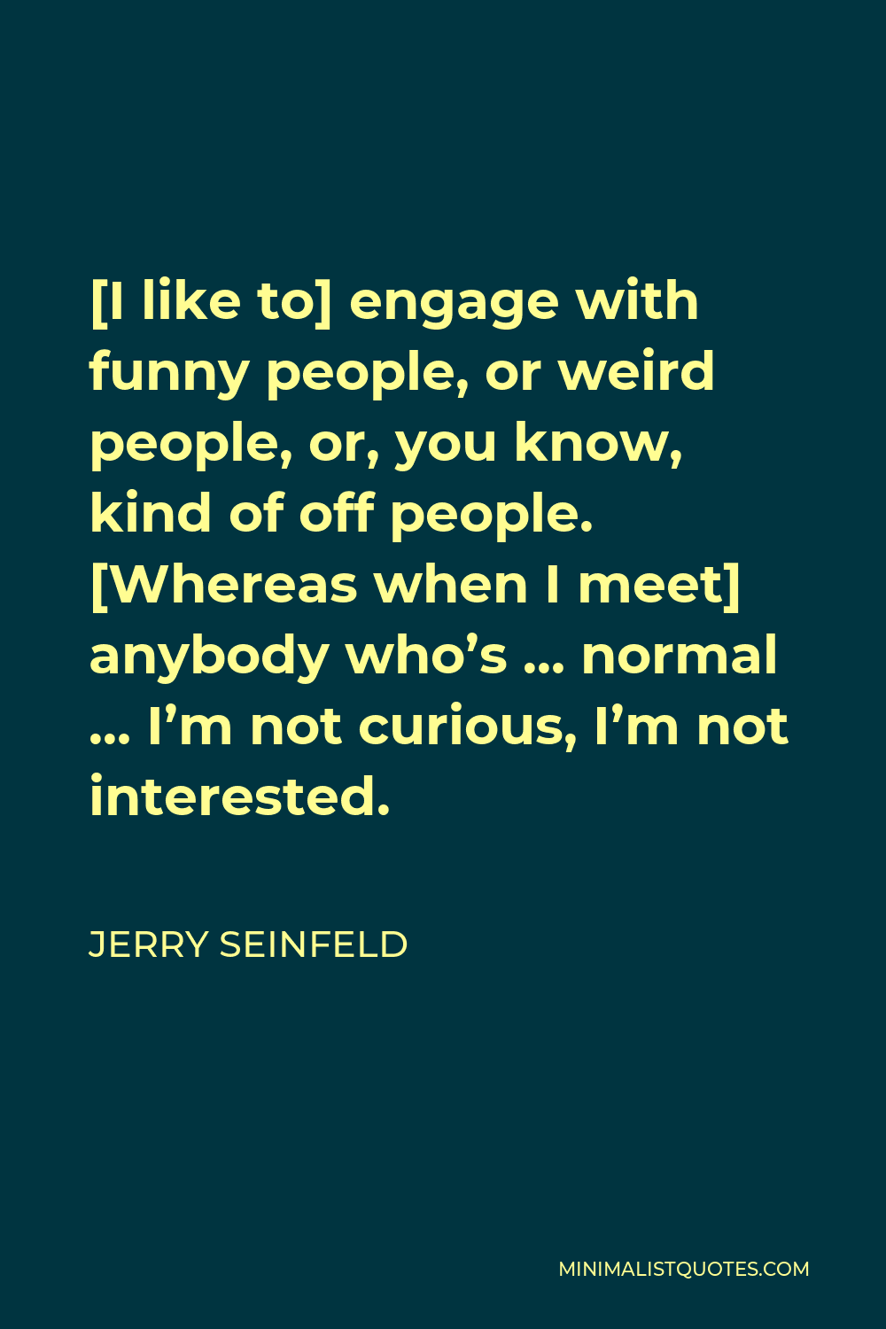 https://minimalistquotes.com/images/grey-i-like-to-engage-with-funny-people-or-we.jpg