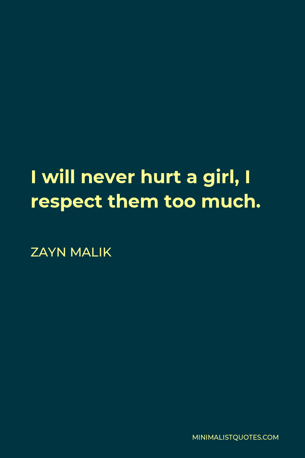 zayn malik quotes about girls