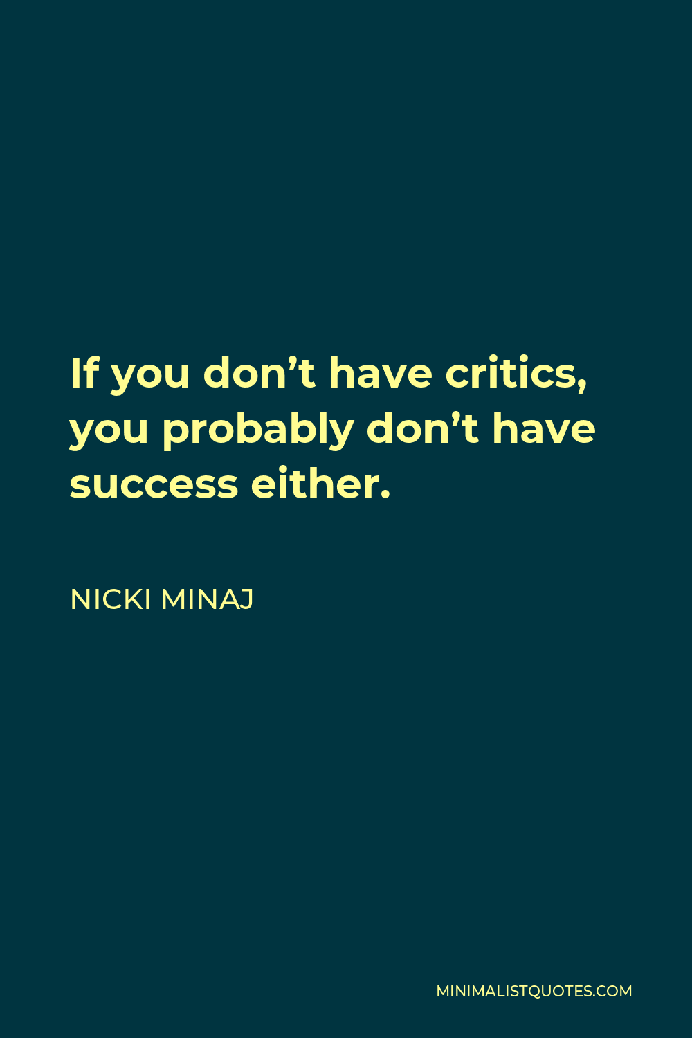 Nicki Minaj Quote: To adjust your philosophy and creativity in