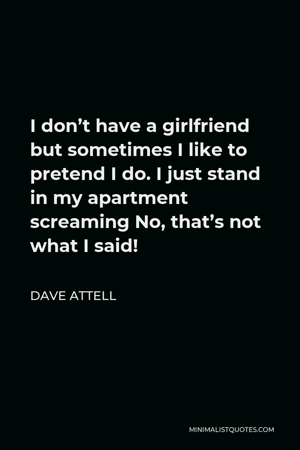 dave-attell-quotes-minimalist-quotes