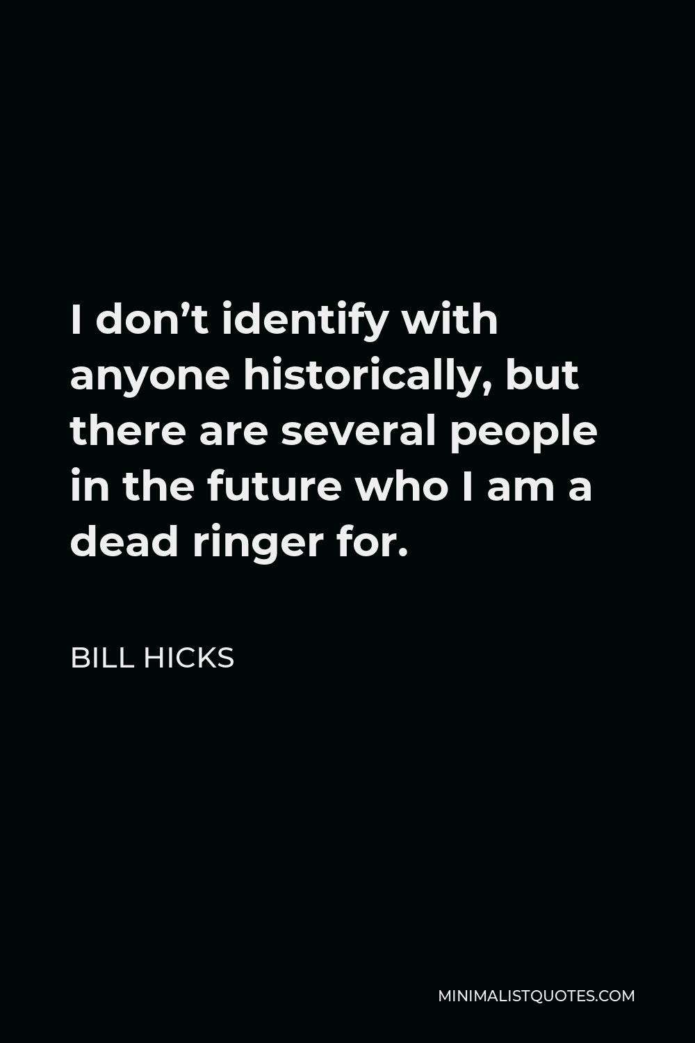 Historically Quotes Minimalist Quotes
