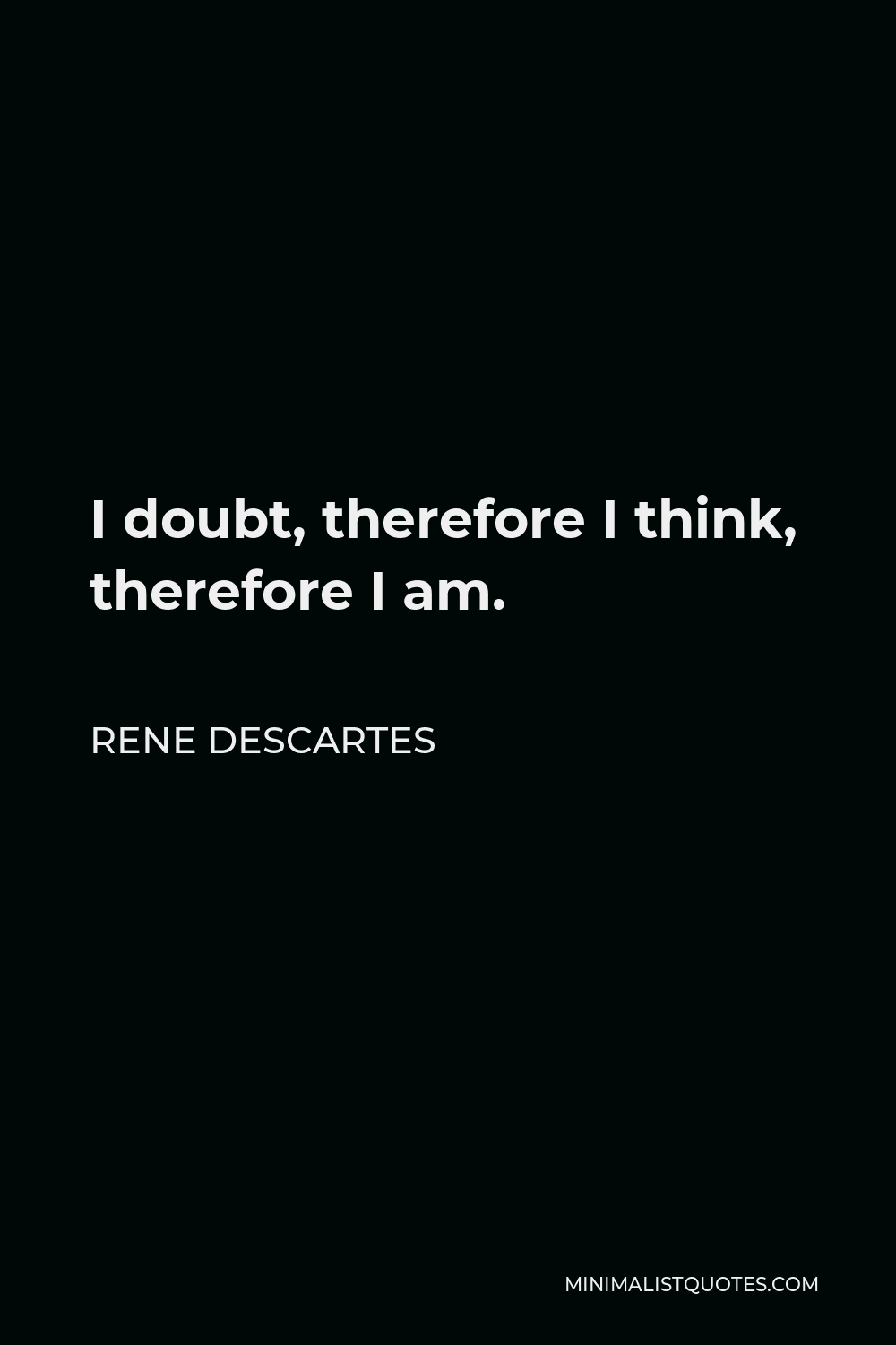 i doubt therefore i think therefore i am