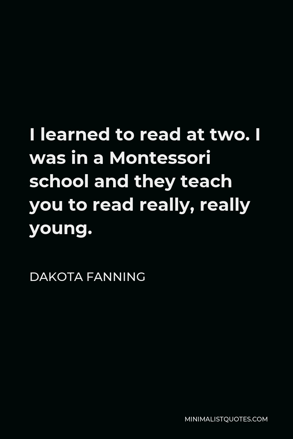 Dakota Fanning Quotes Minimalist Quotes