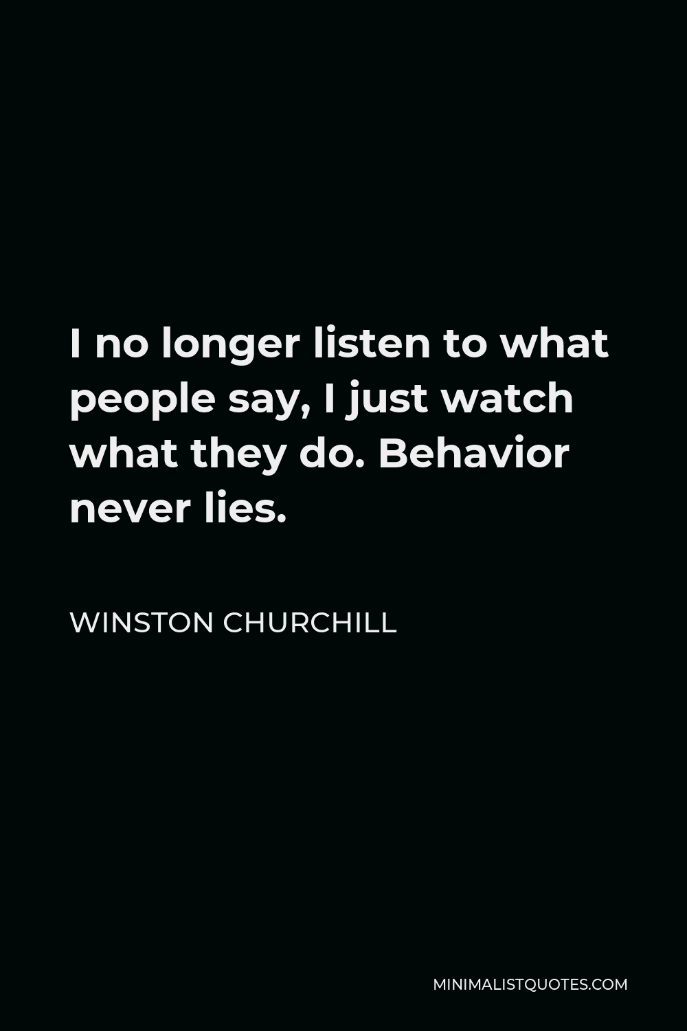 WINSTON CHURCHILL FAMOUS QUOTE PHOTO PRINT I NO LONGER LISTEN TO WHAT PEOPLE SAY 