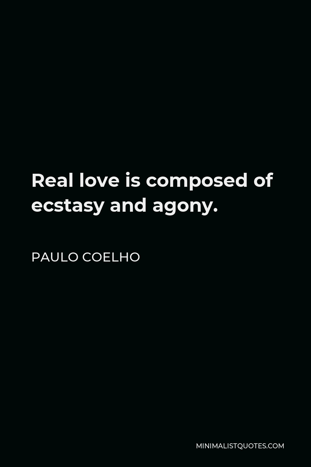Coelho paulo about quotes love 140 Paulo