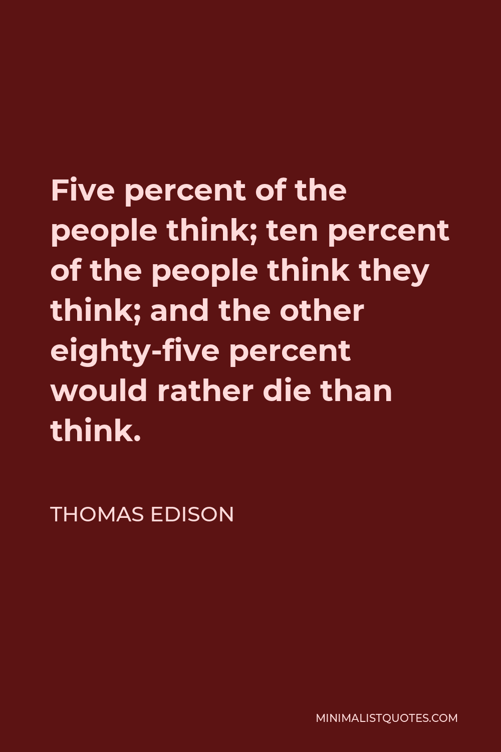 thomas edison 5 percent think