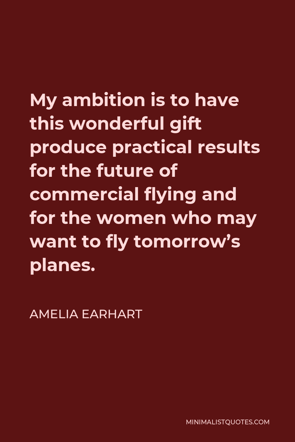 Amelia Earhart quote: Flying might not be all plain sailing, but