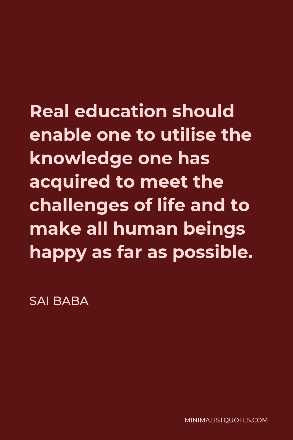 sai-baba-quote-real-education-should-enable-one-to-utilise-the