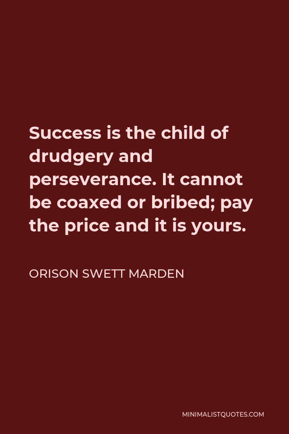 Orison Swett Marden Quote: “The beginning of a habit is like an invisible  thread, but every time we repeat the act we strengthen the strand, add to  ”