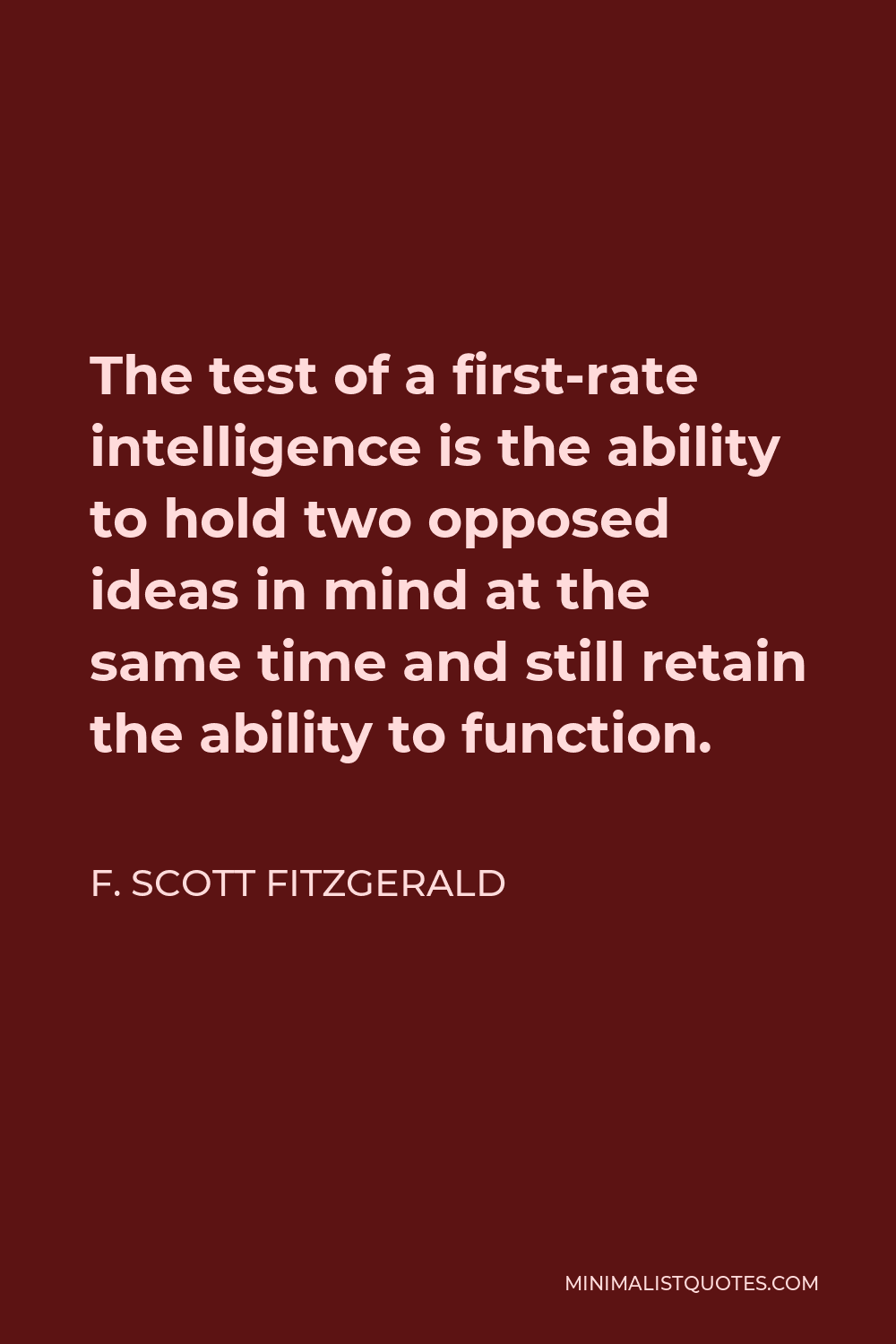 f-scott-fitzgerald-quote-the-test-of-a-first-rate-intelligence-is-the