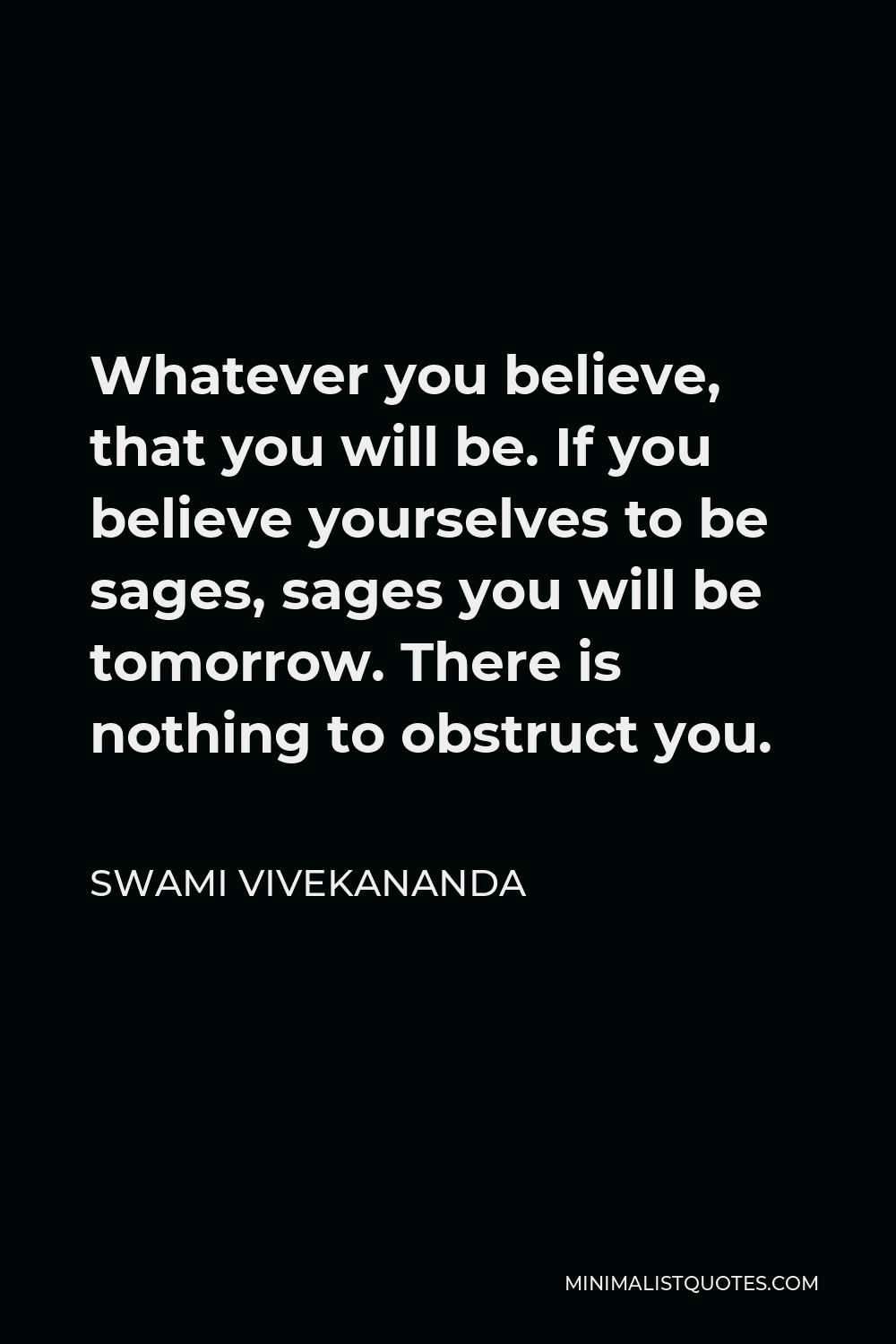 swami-vivekananda-quote-whatever-you-believe-that-you-will-be-if-you