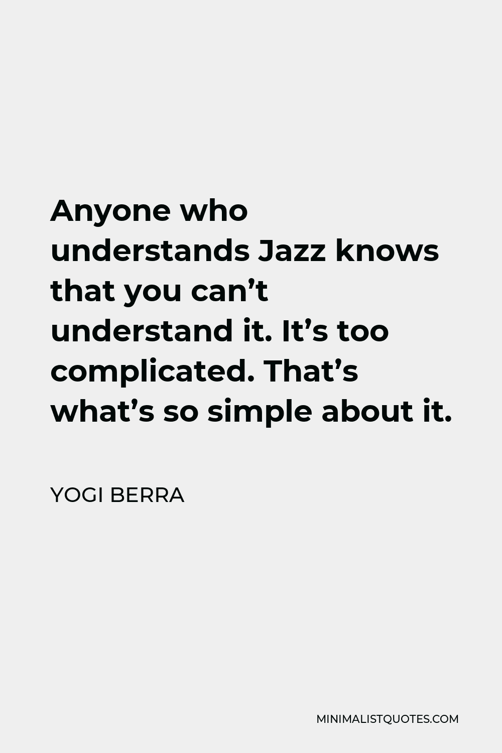 Yogi Berra on Jazz