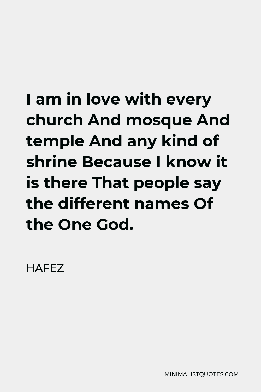 hafez-quote-i-am-in-love-with-every-church-and-mosque-and-temple-and