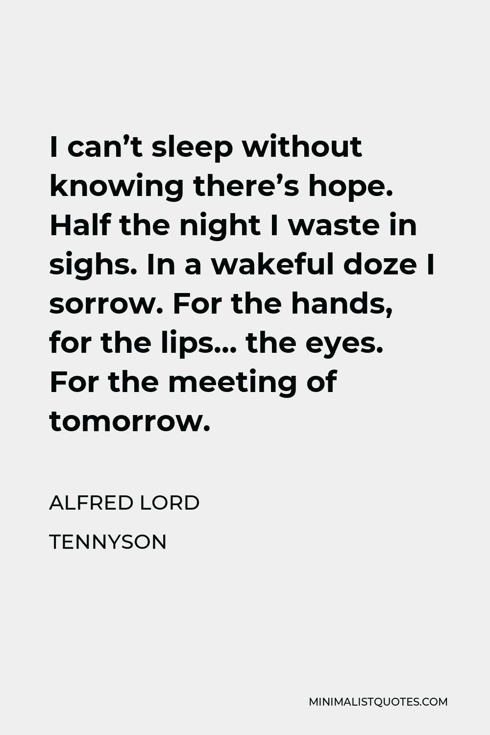 half the night i waste in sighs tennyson