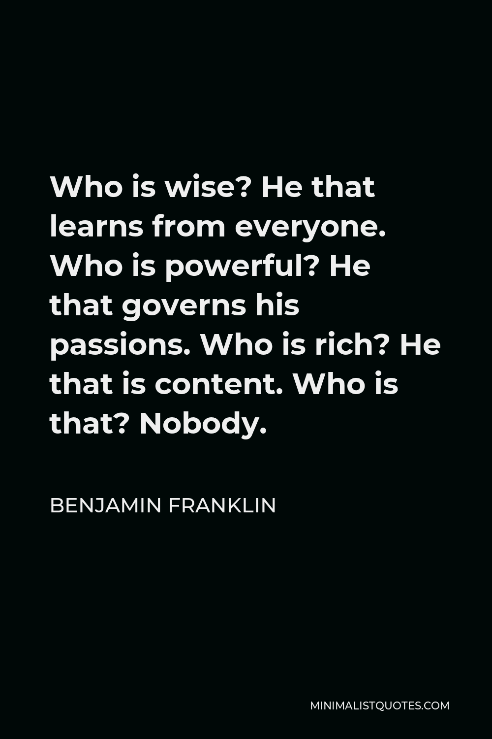 benjamin-franklin-quote-who-is-wise-he-that-learns-from-everyone-who