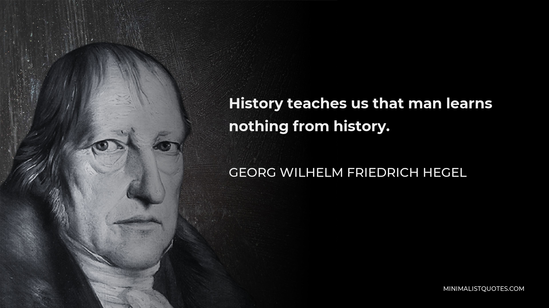 history teaches us that we learn nothing