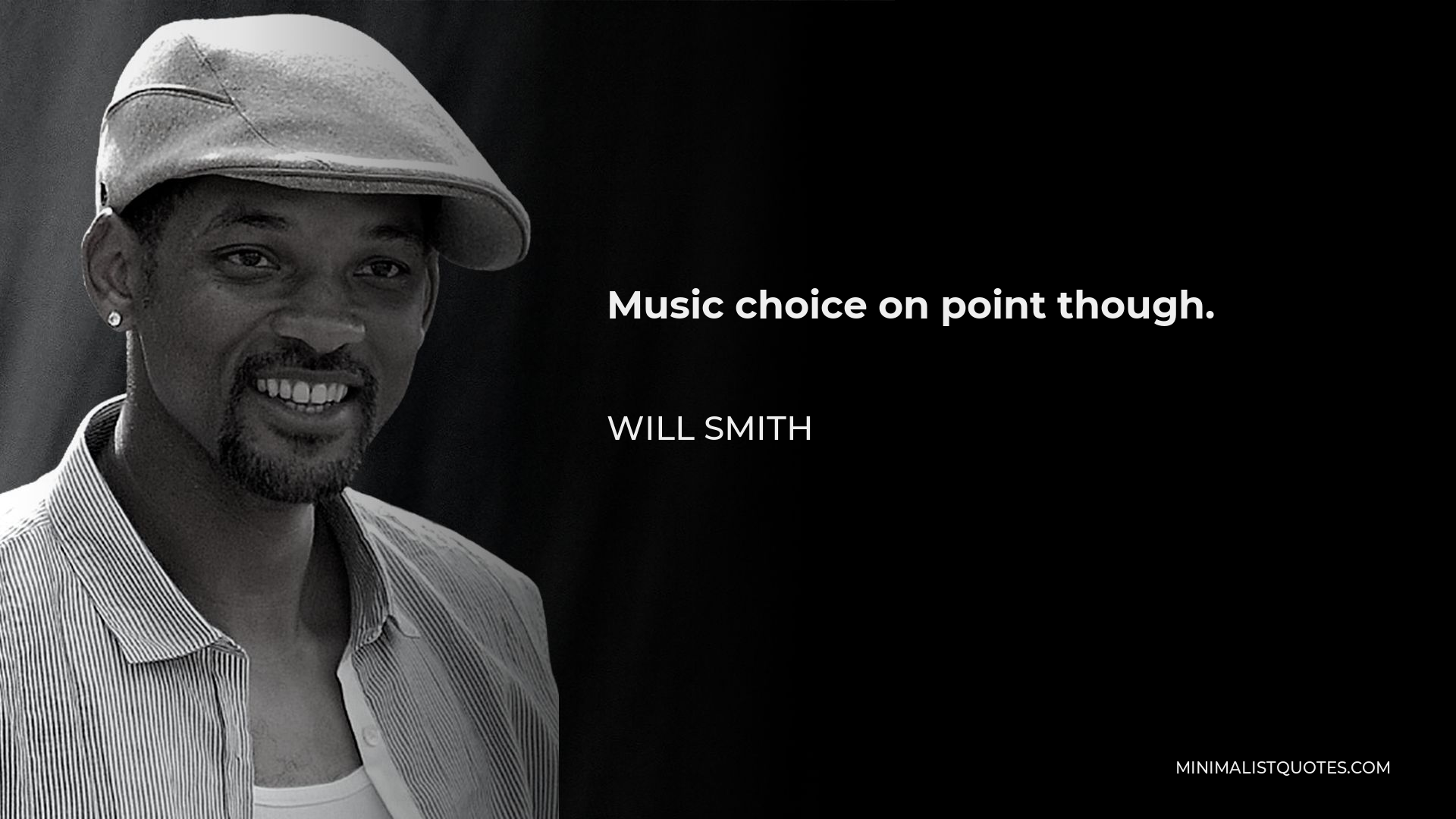 Will Smith Quote - Music choice on point though.