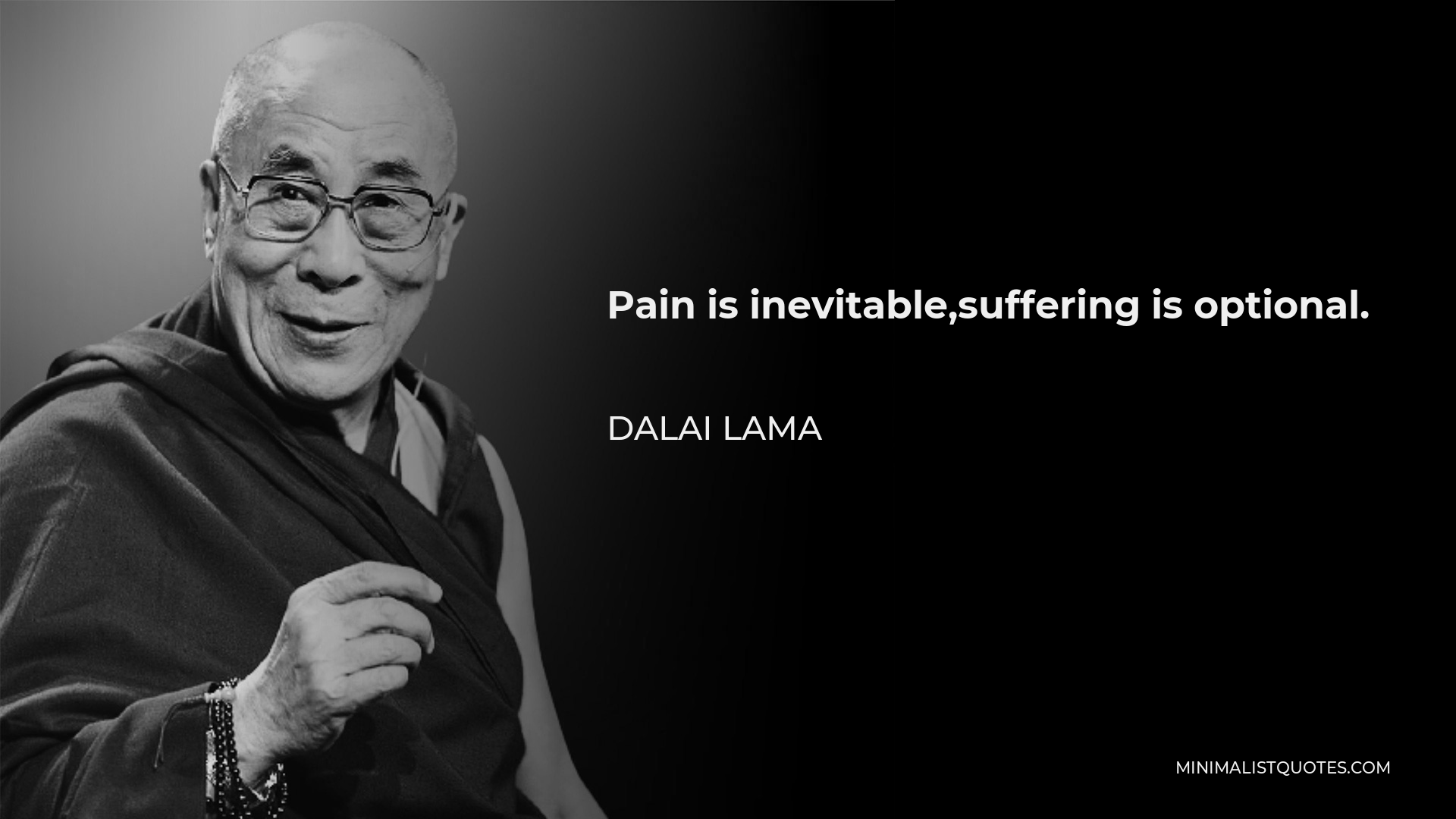 dalai-lama-quote-pain-is-inevitable-suffering-is-optional