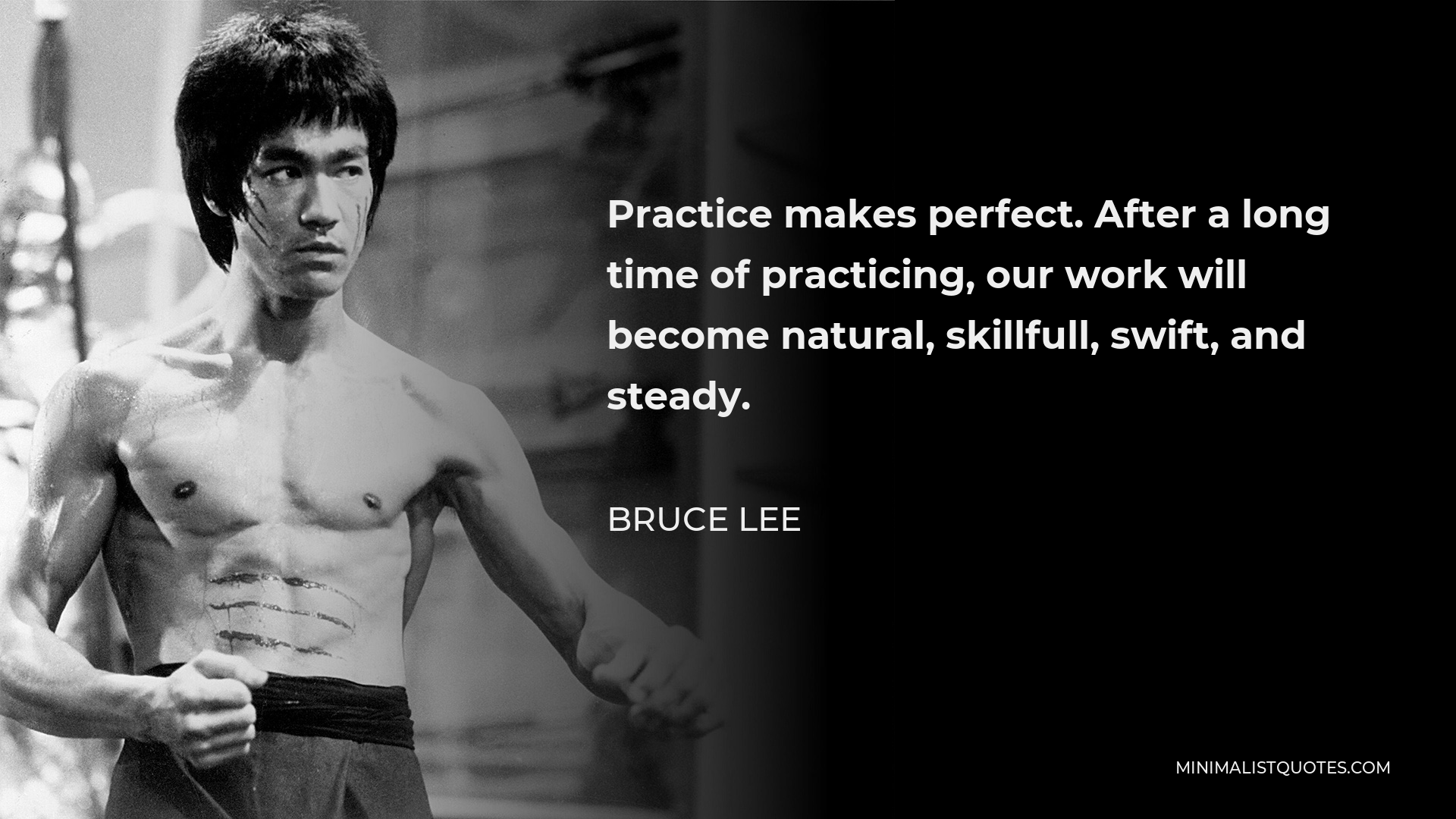 bruce-lee-quote-practice-makes-perfect-after-a-long-time-of