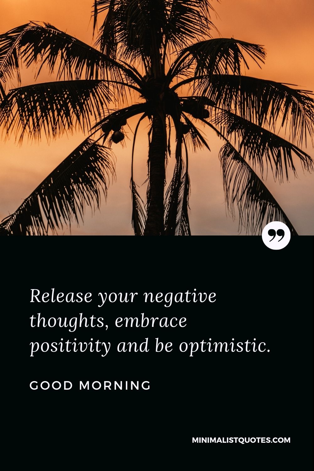 Release your negative thoughts and embrace positivity and be ...