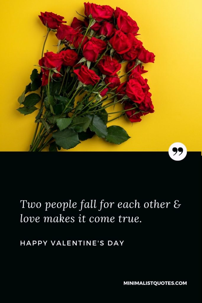 Happy Valentine's Day Wish - Two people fall for each other & love makes it come true.