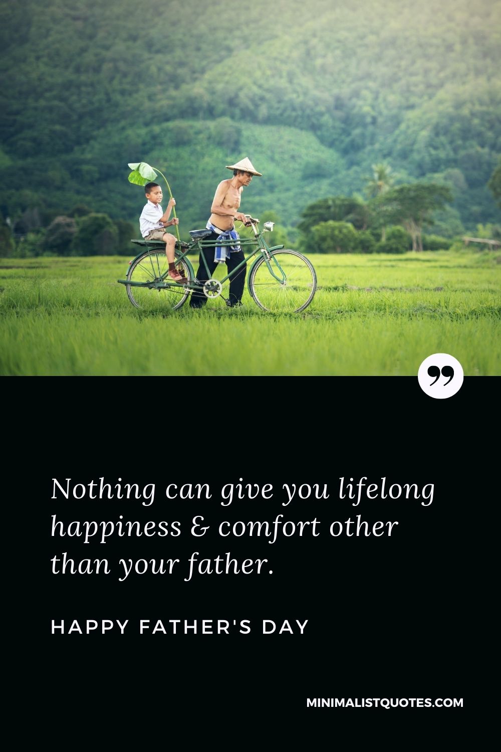 Father's Day Wish & Message With Image: Nothing can give you lifelong happiness & comfort other than your father. Happy Father's Day!