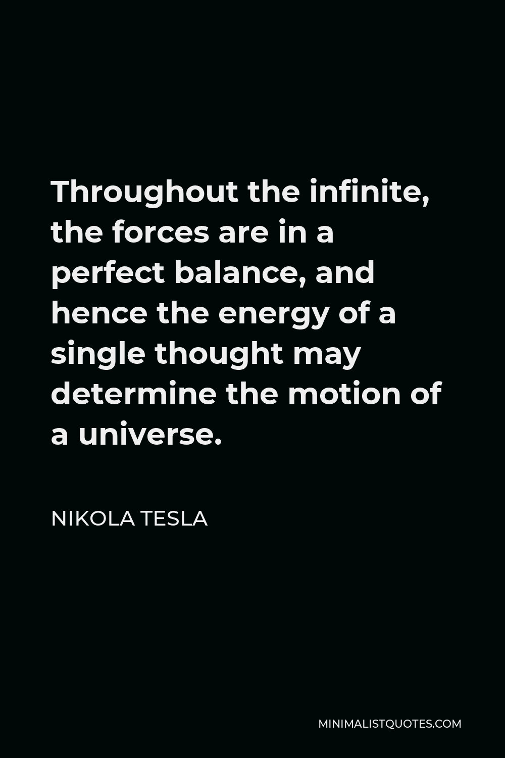 Nikola Tesla Quote: We are all one. Only egos, beliefs, and fears ...