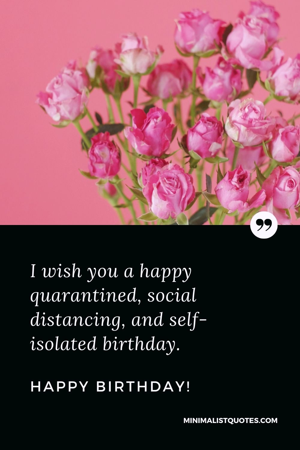 I wish you a happy quarantined, social distancing, and self ...