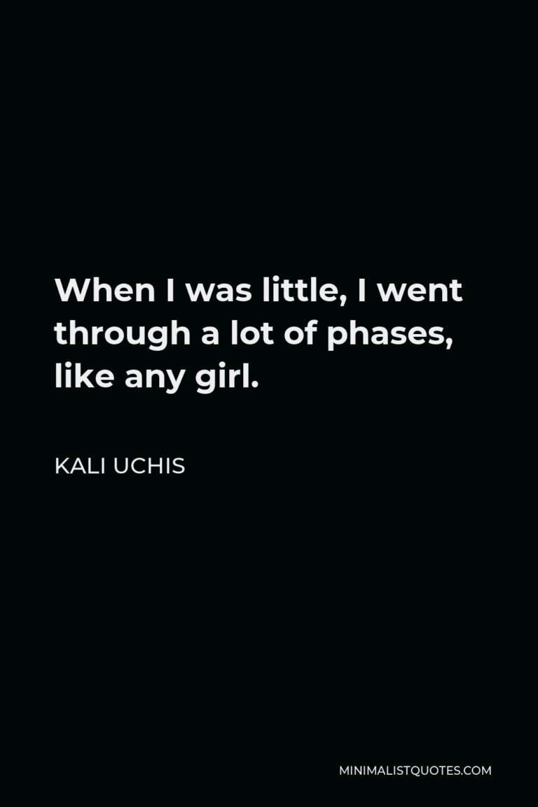 kali-uchis-quote-when-i-was-little-i-went-through-a-lot-of-phases