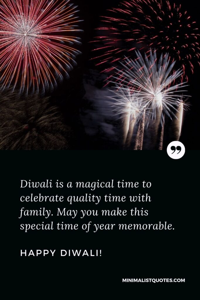 Diwali Wishes For Family: Diwali is a magical time to celebrate quality time with family. May you make this special time of year memorable. Happy Diwali!