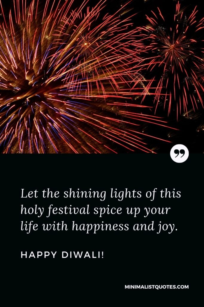 Diwali Wishes: Let the shining lights of this holy festival spice up your life with happiness and joy. Happy Diwali!