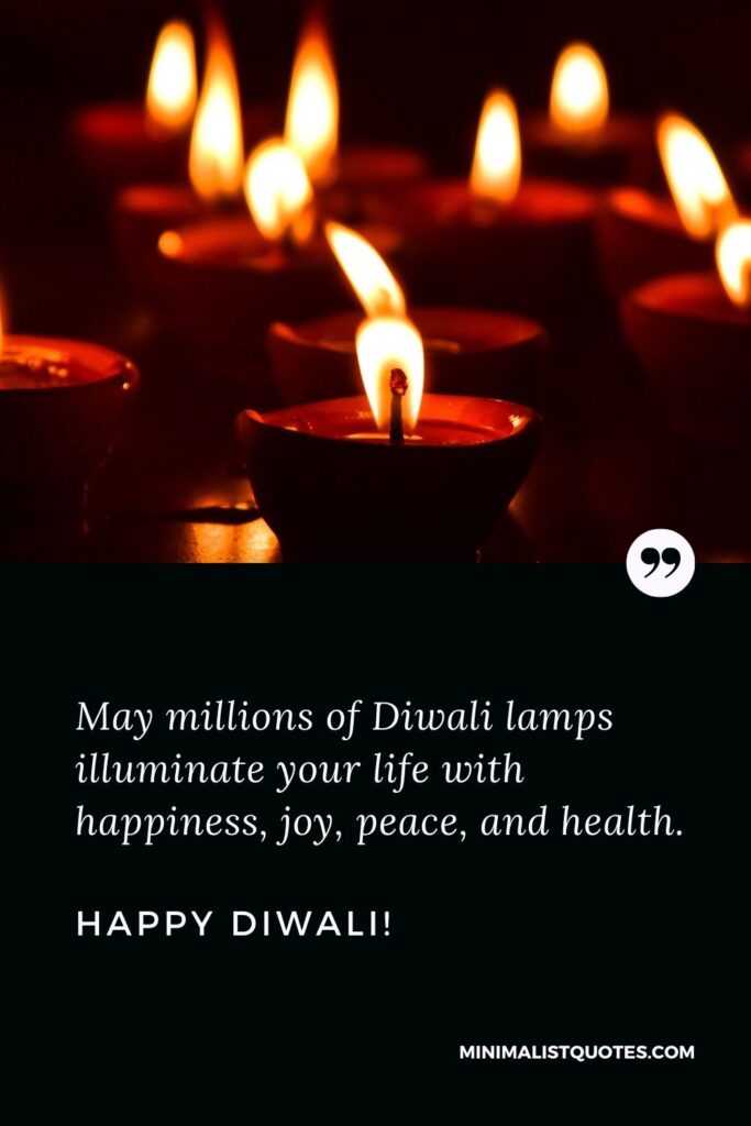 Happy Diwali wishes images: May millions of Diwali lamps illuminate your life with happiness, joy, peace, and health. Happy Diwali!