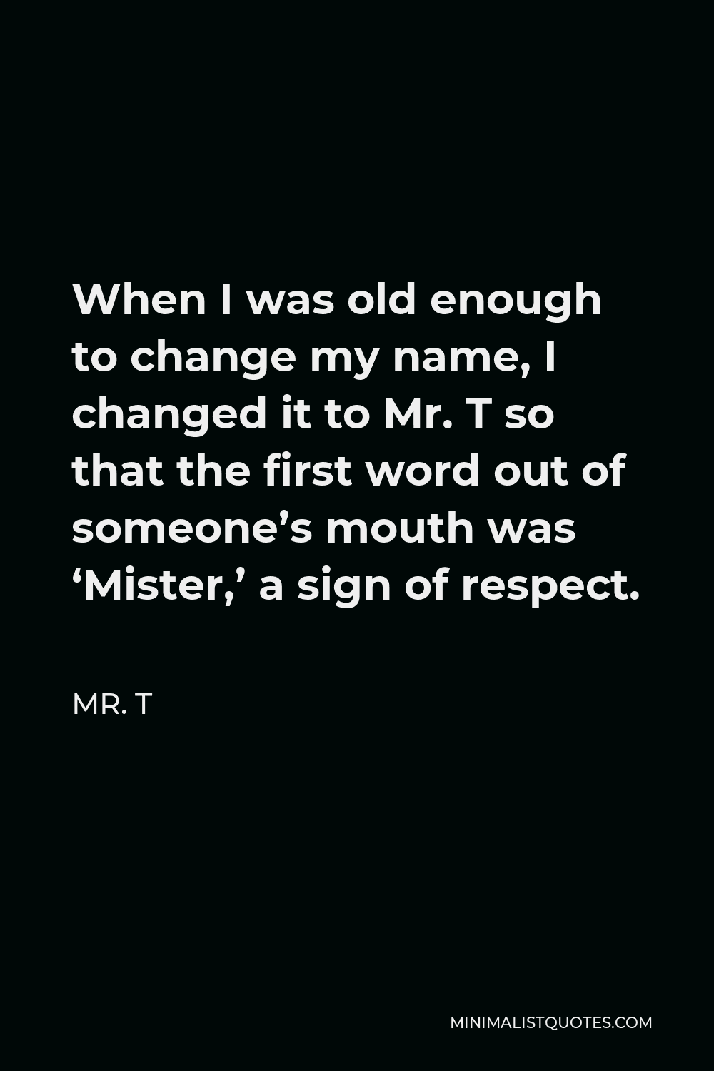 Mister Quotes Minimalist Quotes