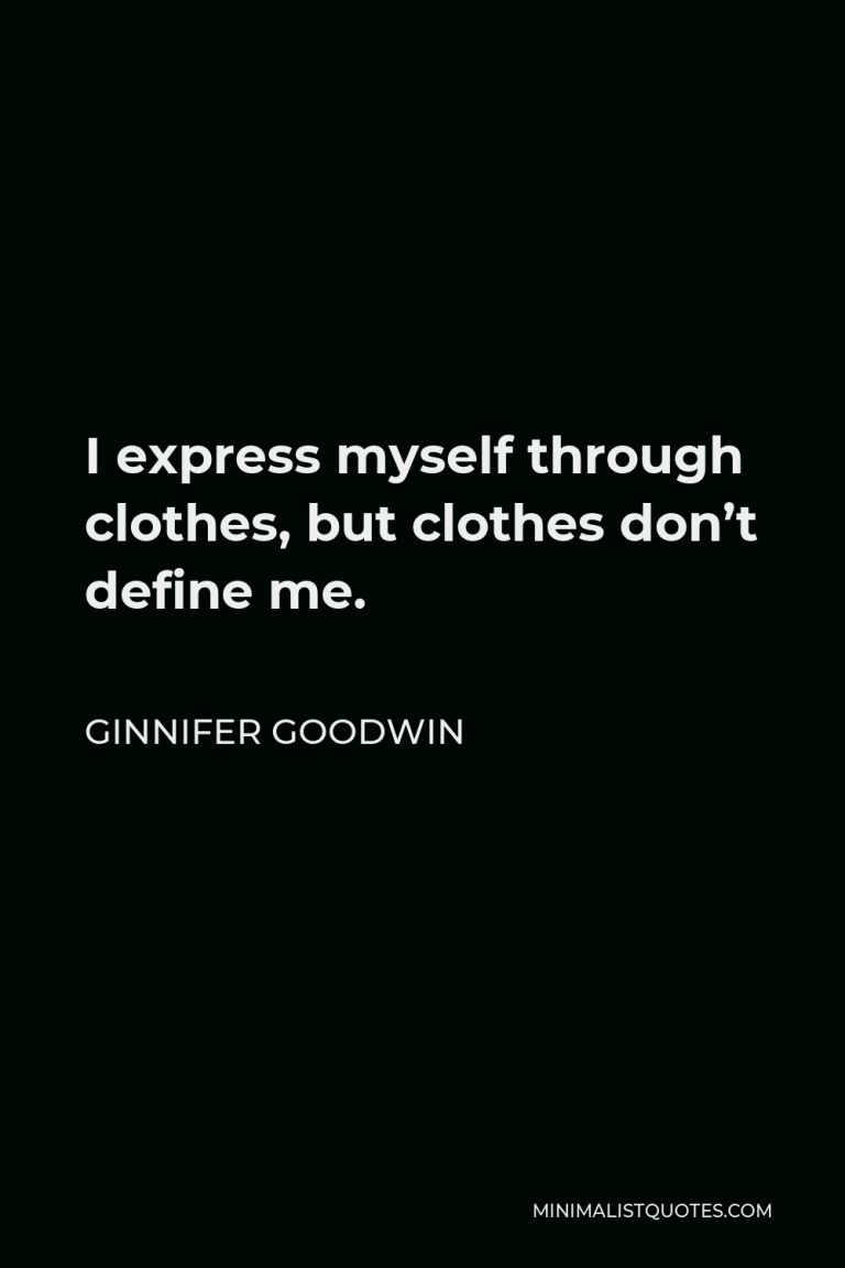 Clothes Quotes Minimalist Quotes