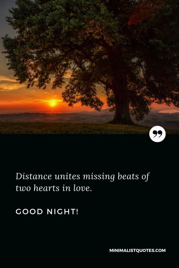 Good Night Image Distance unites missing beats of two hearts in love. Good Night!