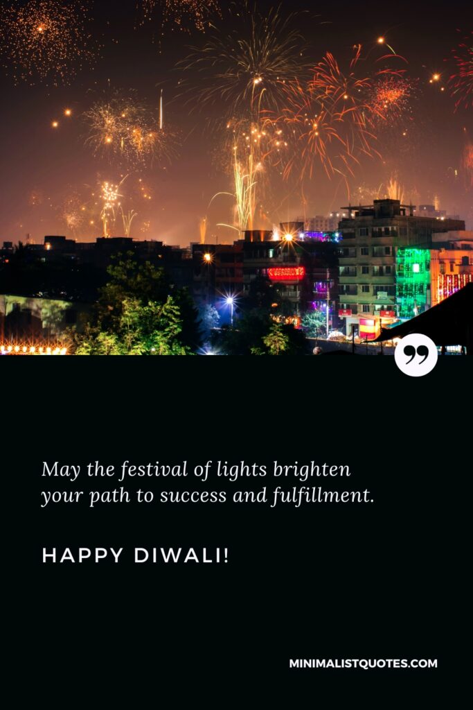 Happy Diwali Images: May the festival of lights brighten your path to success and fulfillment. Happy Diwali!