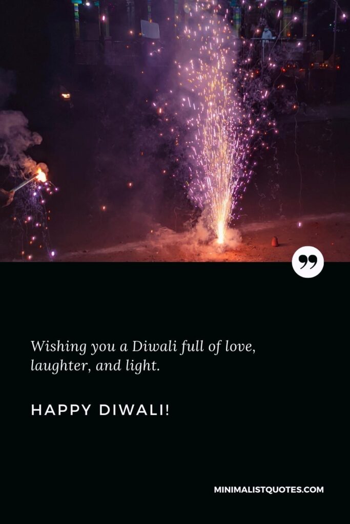 Happy Diwali Images: Wishing you a Diwali full of love, laughter, and light. Happy Diwali!
