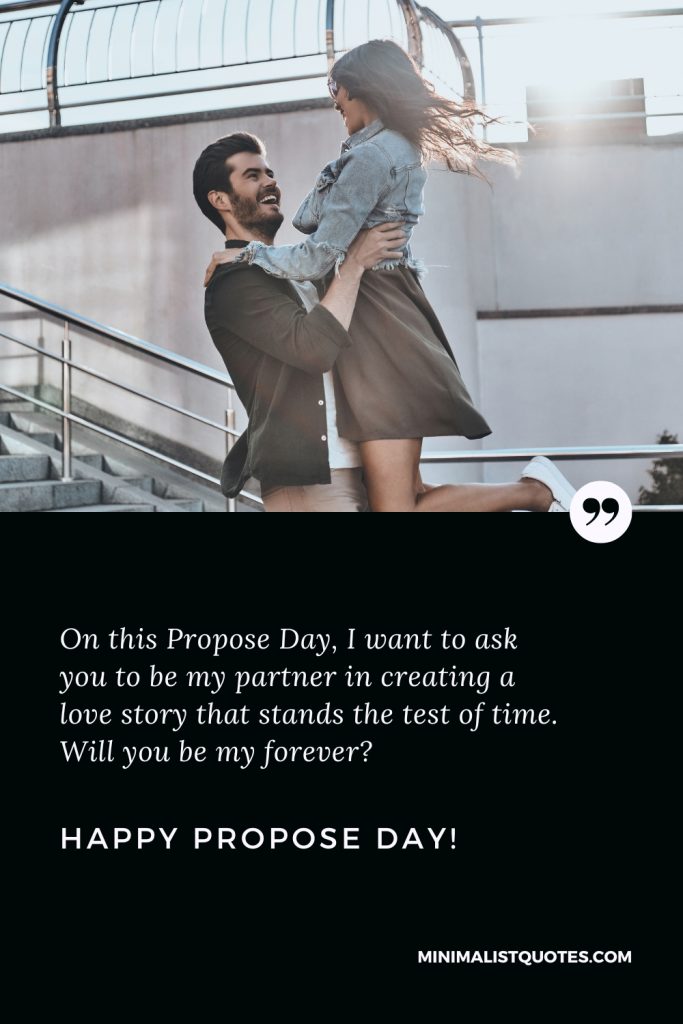 Happy Propose Day Images: On this Propose Day, I want to ask you to be my partner in creating a love story that stands the test of time. Will you be my forever? Happy Propose Day!