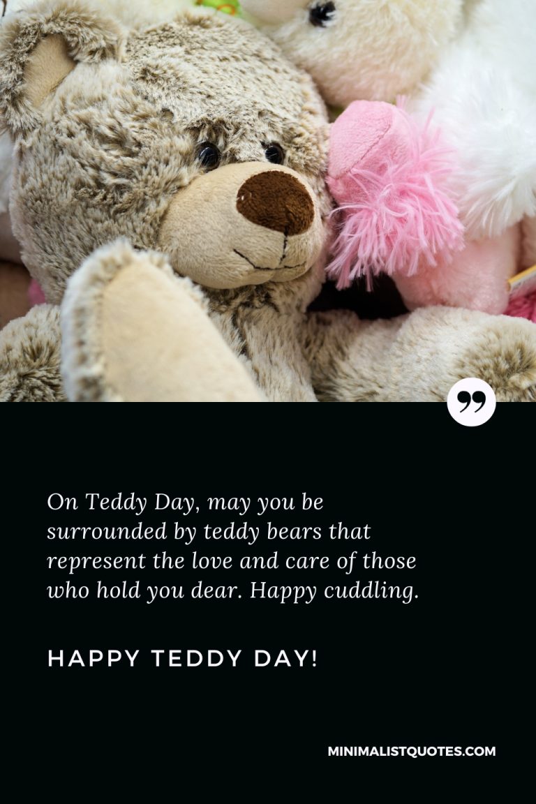 A teddy like you does not need a teddy bear because you are already ...